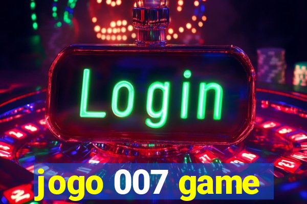 jogo 007 game